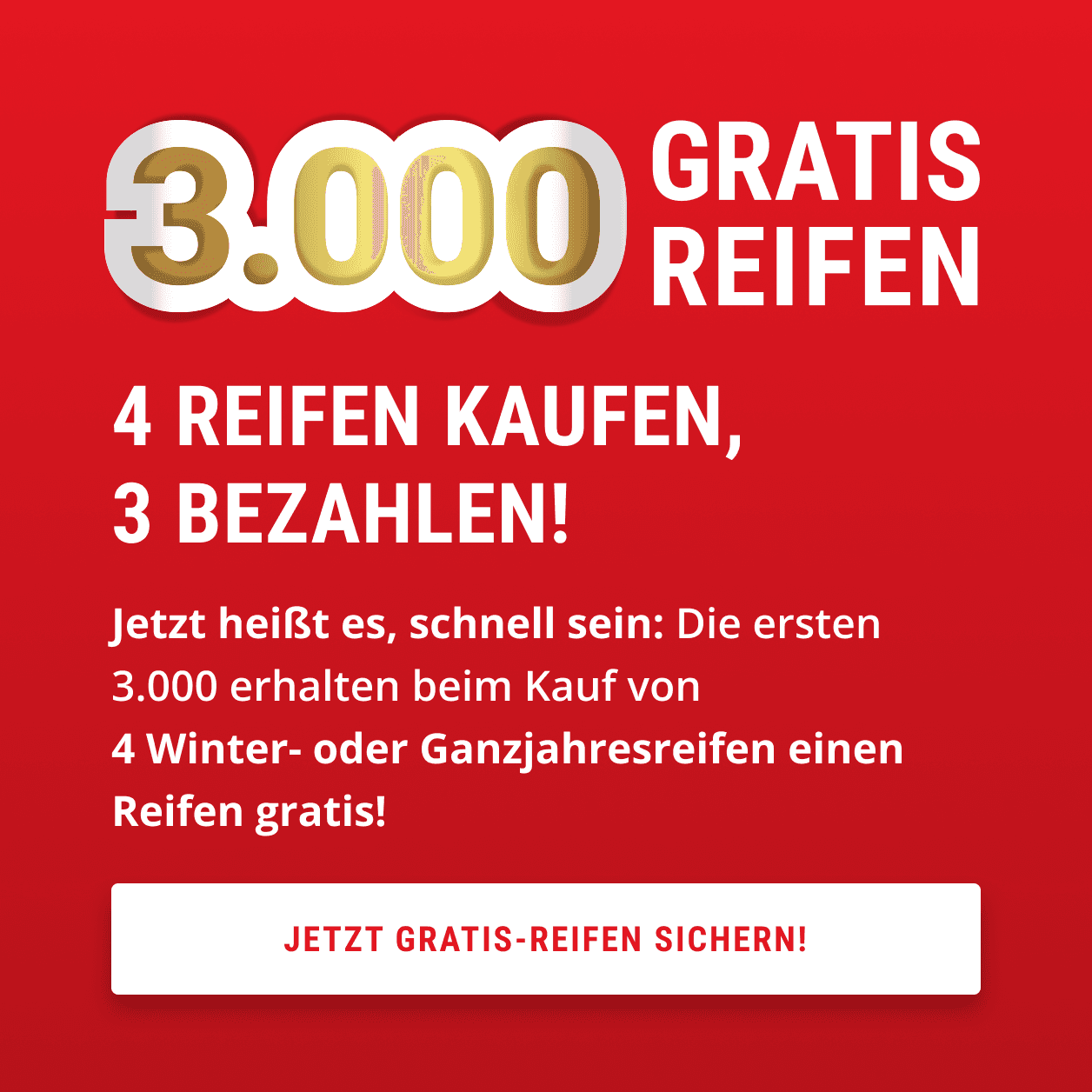 3.000 Gratis-Reifen